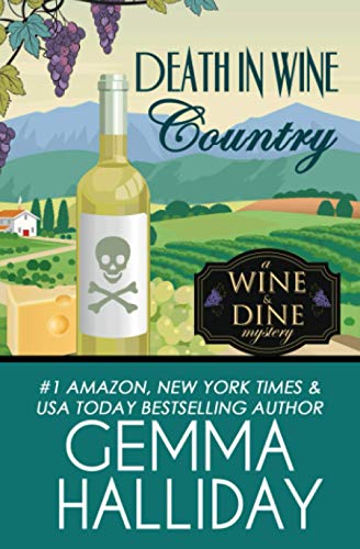 Beispielbild fr Death in Wine Country (Wine & Dine Mysteries) zum Verkauf von Better World Books