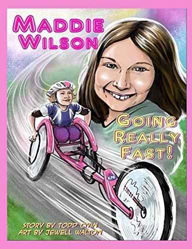 Stock image for Maddie Wilson: Going Really Fast! for sale by Big River Books