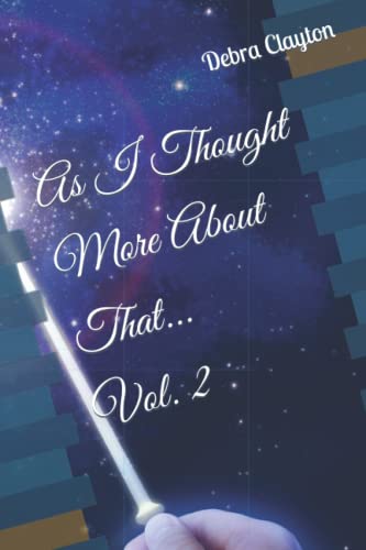 Stock image for As I Thought More About That.: Vol. 2 for sale by Ria Christie Collections