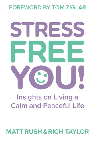 Stock image for Stress Free You: Discover How to Turn Off Stress With the Flick of a Switch for sale by HPB-Ruby