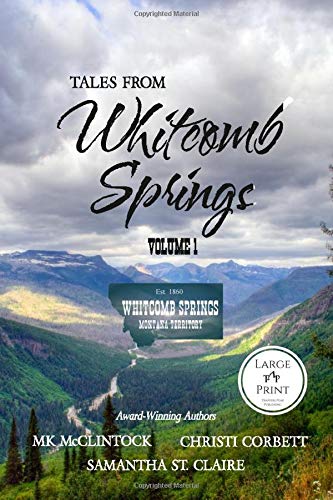 Stock image for Tales from Whitcomb Springs : Volume 1 (Large Print) for sale by Better World Books: West