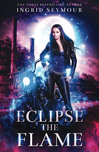 Stock image for Eclipse The Flame (Ignite The Shadows) for sale by Big River Books