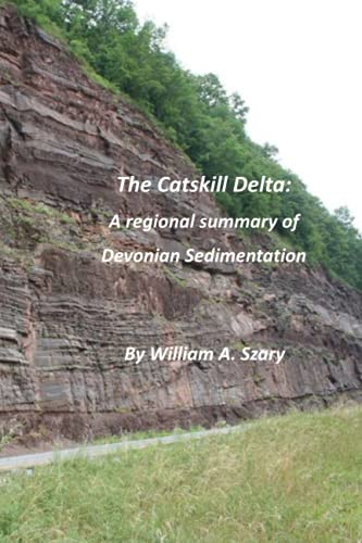 Beispielbild fr The Catskill Delta A regional summary of Devonian Sedimentation zum Verkauf von PBShop.store US