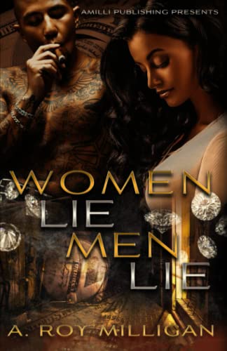 Beispielbild fr Women Lie Men Lie : A Gritty Urban Fiction Novel of Vengeance and Murder Set in Pontiac, Michigan zum Verkauf von Better World Books