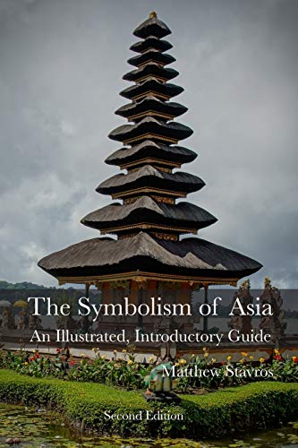 Imagen de archivo de The Symbolism of Asia: An Illustrated, Introductory Guide (Visual Culture of Asia) a la venta por ALLBOOKS1