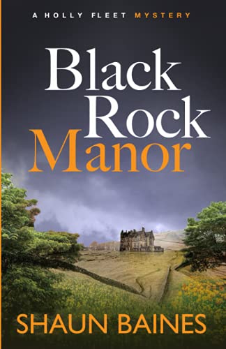 Beispielbild fr Black Rock Manor: A Holly Fleet Mystery zum Verkauf von Ria Christie Collections