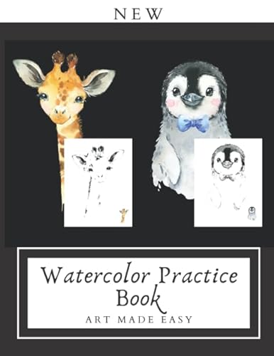 Beispielbild fr NEW WATERCOLOR PRACTICE BOOK: Art Made Easy: Watercolor Outlines zum Verkauf von Greener Books