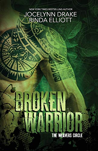 Stock image for Broken Warrior (The Weavers Circle) for sale by HPB-Emerald