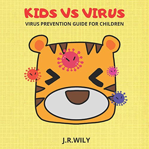 9798636710370: KID VS VIRUS: VIRUS PREVENTION GUIDE FOR CHILDREN