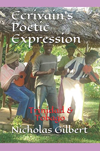 Imagen de archivo de Ecrivain's Poetic Expression From Trinidad and Tobago a la venta por PBShop.store US