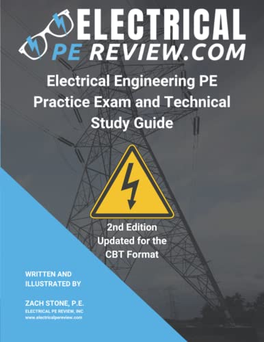 9798636959571: Electrical Engineering PE Practice Exam and Technical Study Guide