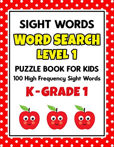 Immagine dell'editore per SIGHT WORDS Word Search Puzzle Book For Kids - LEVEL 1: 100 High Frequency Sight Words Reading Practice Workbook Kindergarten - 1st Grade, Ages 5 ? 7 Years (Learn To Read Activity Books, Band 1) venduto da Buchpark