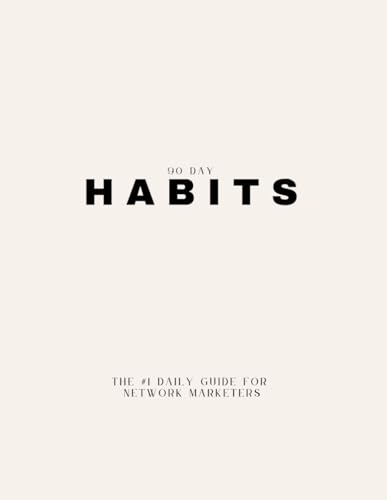 Stock image for 90 Day Cycle to New Habits Journal: 60 Minutes of Daily Focus to Transform Your Life and Achieve Your Goals and Dreams for sale by KuleliBooks