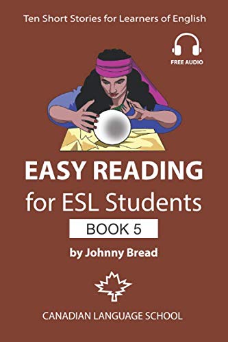 Stock image for Easy Reading for ESL Students - Book 5: Ten Short Stories for Learners of English for sale by Chiron Media