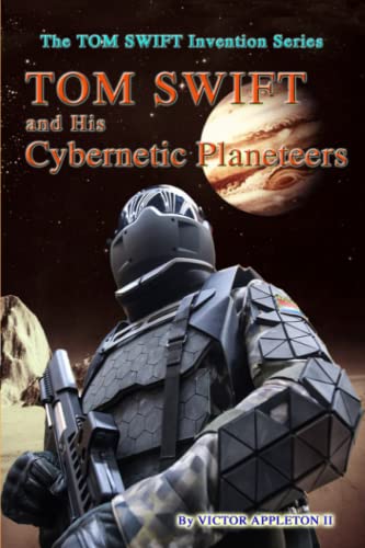 Beispielbild fr Tom Swift and His Cybernetic Planeteers zum Verkauf von Ria Christie Collections