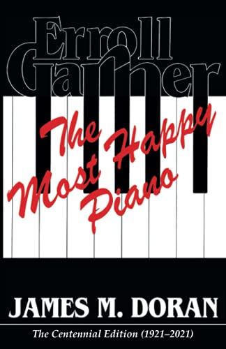 Stock image for Erroll Garner The Most Happy Piano for sale by GreatBookPrices