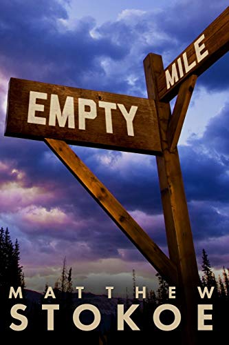 Stock image for Empty Mile for sale by Zoom Books Company