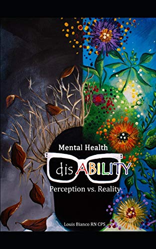 Stock image for Mental Health DisABILITY : Perception vs. Reality for sale by Better World Books