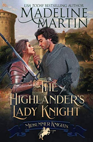 Stock image for The Highlander's Lady Knight (Midsummer Knights) for sale by Better World Books