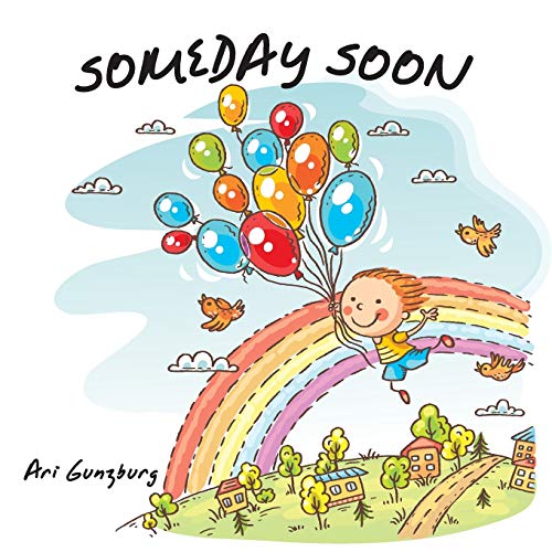 Beispielbild fr Someday Soon zum Verkauf von Better World Books