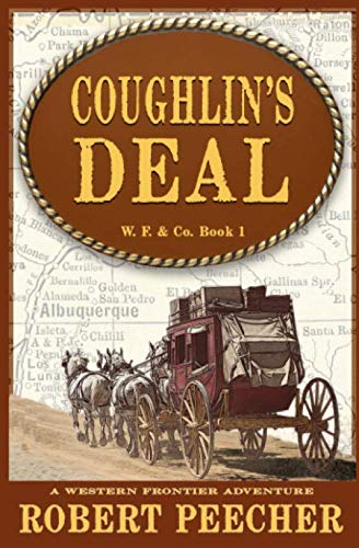 Beispielbild fr Coughlin's Deal: A Western Frontier Adventure (W. F. & Co.) zum Verkauf von HPB Inc.