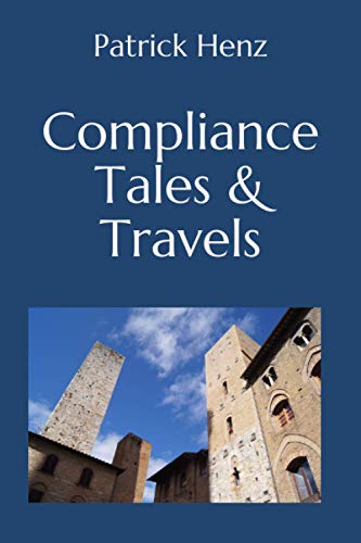 Beispielbild fr Compliance Tales Travels zum Verkauf von PBShop.store US