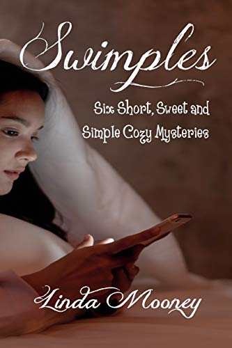 Stock image for Swimples Six Short, Sweet and Simple Cozy Mysteries for sale by PBShop.store US