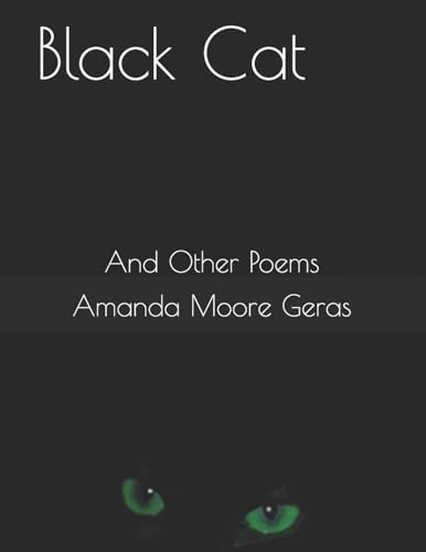 Beispielbild fr Black Cat: And Other Poems zum Verkauf von California Books