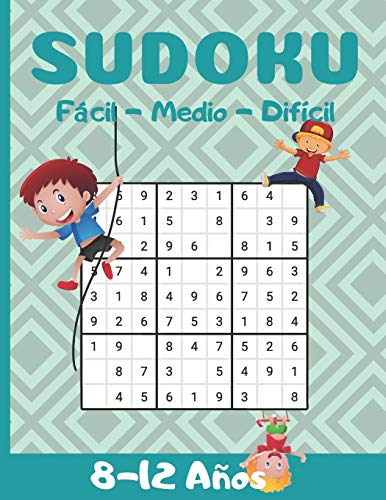 9798639930430: Sudoku 8-12 Años: Para los chicos | Aumentar la lógica, la memorización y las habilidades de pensamiento crítico de los niños | Ocio educativo para niños inteligentes - Maestro, Sudoku -