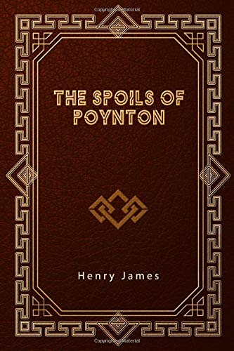 Stock image for The Spoils of Poynton for sale by Better World Books