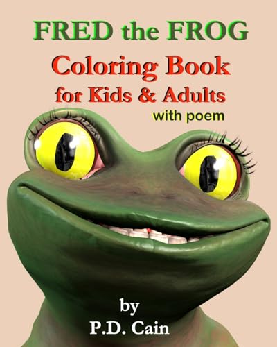 Stock image for Fred the Frog Coloring Book for Kids & Adults: with poem for sale by California Books