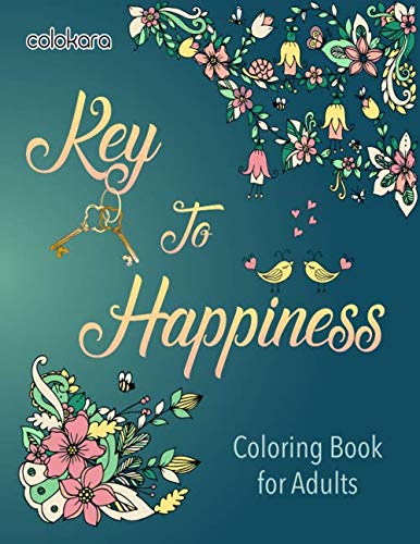 Imagen de archivo de Key to Happiness: A Inspirational Coloring Book For Adults a la venta por AwesomeBooks