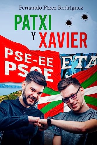 Stock image for Patxi y Xavier for sale by Ria Christie Collections