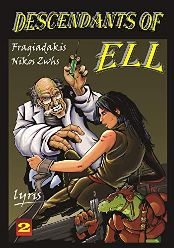 Stock image for ELL, DESCENDANTS: THE SECRET OF THE ANDES (DESCENDANTS OF ELL) for sale by ALLBOOKS1