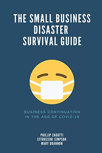 Stock image for The Small Business Disaster Survival Guide: Business Continuation for sale by HPB-Diamond