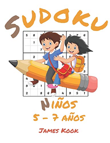 9798641197678: Niños - 7 años -: James Kook - 200 parrillas de Sudoku con para niños de 5 a 7 años. Juego lógica, reflexión y rompecabezas. - Kook, James - IberLibro