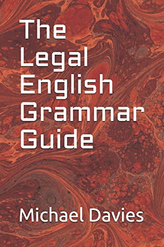 Imagen de archivo de The Legal English Grammar Guide a la venta por GreatBookPrices
