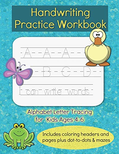 Beispielbild fr Handwriting Practice Workbook: For Kids Ages 4-6, Alphabet ABC Letter Tracing For Preschoolers, Letters and Sight Words PreK Kindergarten zum Verkauf von GreatBookPrices