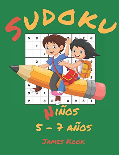 9798642144893: Sudoku Niños 5 - 7 años -: James Kook - 200 cuadriculas Sudoku con solución para niños de 5 a 7 años. Juego de lógica, reflexión y rompecabezas. Kook, James IberLibro