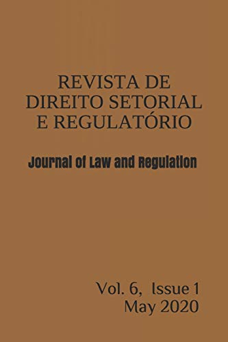 Imagen de archivo de Revista de Direito Setorial e Regulatrio, Vol. 6(1) / Journal of Law and Regulation, Vol. 6(1) (Portuguese Edition) a la venta por ALLBOOKS1