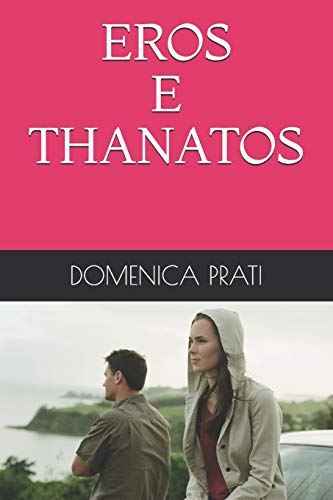 Stock image for Eros E Thanatos (Paperback) for sale by Book Depository International