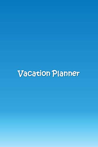 Imagen de archivo de Vacation Planner: Travel Journal, Trip Planner and Vacation Diary Trip, 120 Pages (6x9), Glossy Cover a la venta por Big River Books