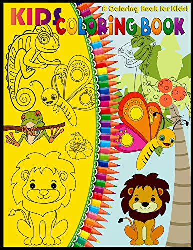 Imagen de archivo de Kids Coloring Book: Cute Horses, dinosaur,Birds, Owls, Elephants, Dogs, Cats, Turtles, Bears, Rabbits and many more,Ages 3-8. a la venta por California Books