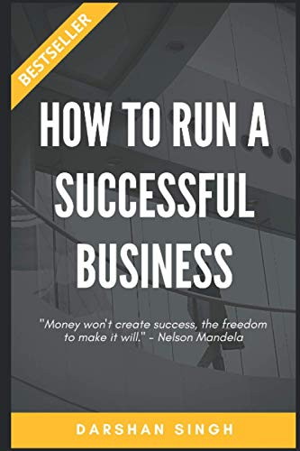 Stock image for How to run a successful business?: Motivation for start-ups for sale by GreatBookPrices