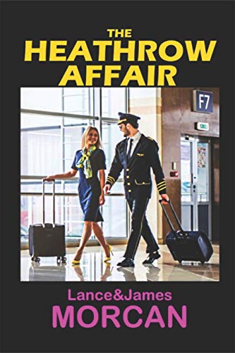 Stock image for The Heathrow Affair for sale by ALLBOOKS1