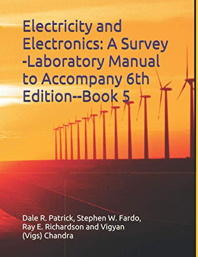 Stock image for Electricity and Electronics: A Survey --Laboratory Manual to Accompany 6th Edition--Book 5: Book 5 -- Laboratory Manual for sale by California Books