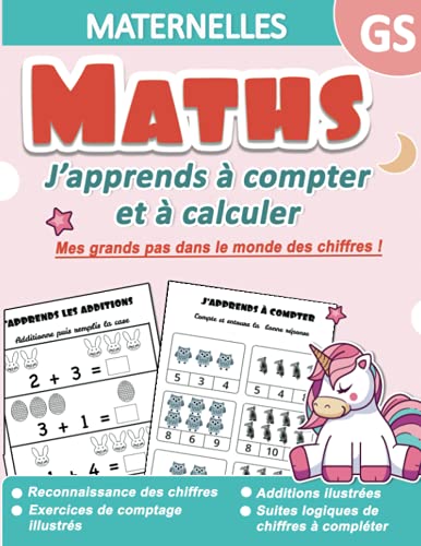 9798643616191: Maths Maternelles GS : J'apprends  compter et  calculer | Mes grands pas dans le monde des chiffres ! Reconnaissance des chiffres, Exercices de ... suites logiques de chiffres  complter