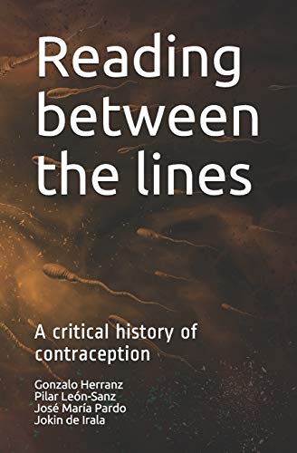 Stock image for Reading between the lines: A critical history of contraception for sale by Ammareal