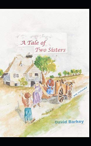 Stock image for A Tale of Two Sisters: From Romanian Refugees to American Homemakers for sale by Big River Books