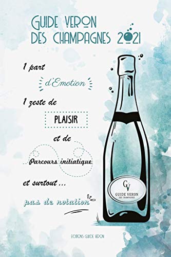 Beispielbild fr Guide VERON des Champagnes 2021 zum Verkauf von medimops